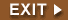 Exit